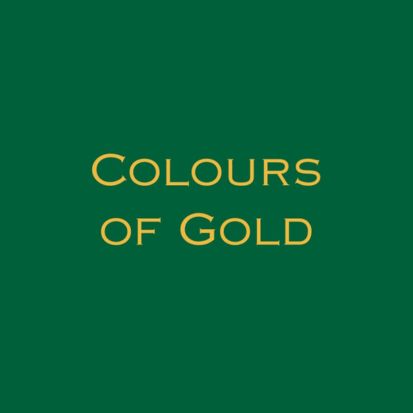 A Kaleidoscope of Brilliance: Exploring the Different Colours of Gold